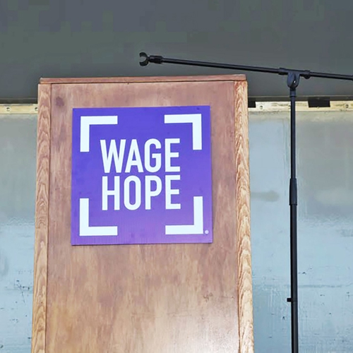 Wage Hope Podium Sign