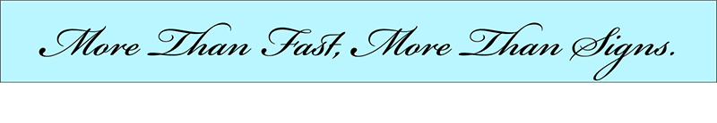 the fastsigns tagline in script